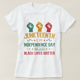 Junetetiende is mijn Onafhankelijkheidsdag Afrikaa T-shirt