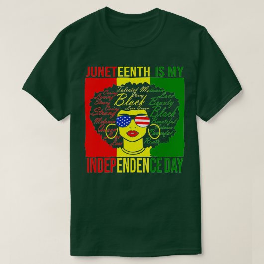 Junetetiende is mijn Onafhankelijkheidsdag T-shirt (Design voorkant)