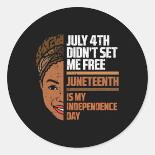 Junetetiende is mijn Onafhankelijkheidsdag zwarte Ronde Sticker