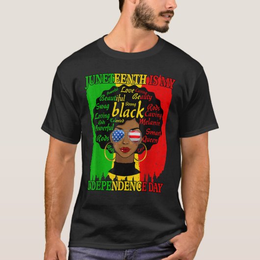 Junetetiende is mijn Onafhankelijkheidsdag Zwarte T-shirt (Voorkant)