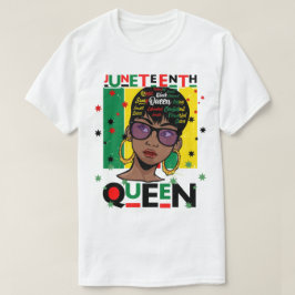 Junetetiende koningin Melanin Sista Black Girl Mag T-shirt