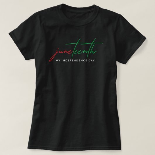 Junetetiende - Mijn Onafhankelijkheidsdag T-Shirt (Design voorkant)