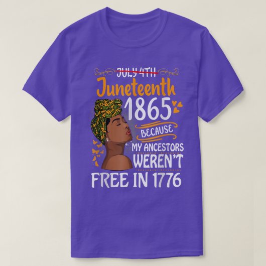 Junetetiende zwarte vrouwen omdat mijn ancestor ni t-shirt (Design voorkant)