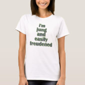 Jung en Easily Freudened T-shirt (Voorkant)