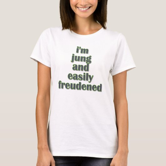 Jung en Easily Freudened T-shirt (Voorkant)