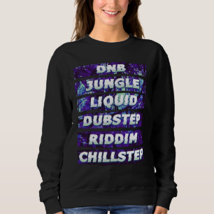 Junglis DNB Dubstep Riddim EDM Rave Festival Trui