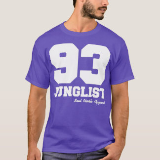 Junglist 93 Drum ampampamp Bass Oerwoud Music Love T-shirt