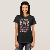 Juni 1942 80e verjaardag 80 jaar Geweldige T-shirt (Voorkant volledig)
