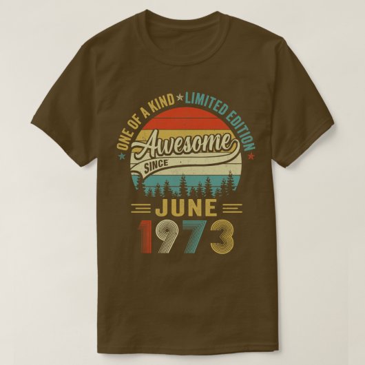 Juni 1973 50 jaar oude Retro 50e verjaardag T-shirt (Design voorkant)