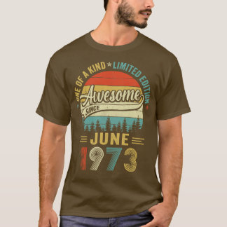 Juni 1973  50 jaar oude Retro 50e verjaardag T-shirt