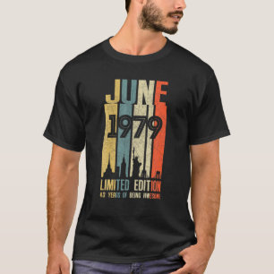 Juni 1979 43 Birthday 43 jaar oud 1979 Birthday Vi T-shirt