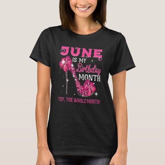 Juni is mijn verjaardag de hele maand juni. t-shirt (Voorkant)