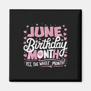 Juni is mijn verjaardag ja de hele maand roze gebo magneet