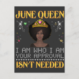 juni koningin, ik ben wie ik ben uw goedkeuring is briefkaart
