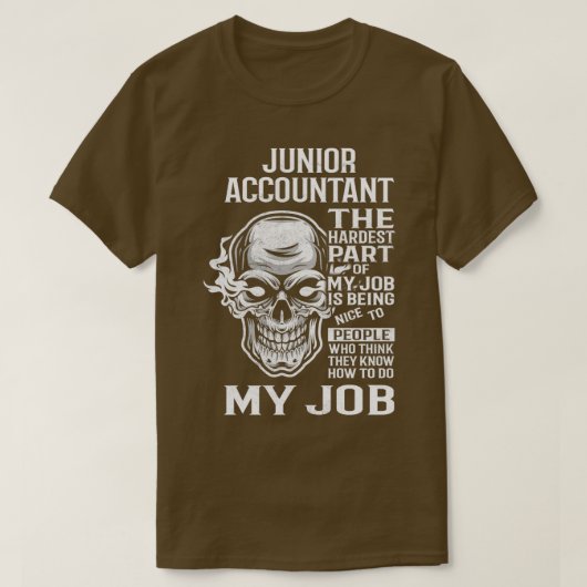 Junior Accountant het moeilijkste deel van mijn ba T-shirt (Design voorkant)