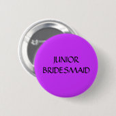 JUNIOR BRIDESMAID - toets Ronde Button 5,7 Cm (Voorkant /achterkant)
