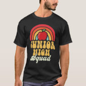 Junior High Squad Teacher Rainbow Back To School_1 T-shirt (Voorkant)