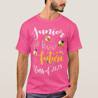 Junior to bee Future class van 2025 Funny Afstuder T-shirt
