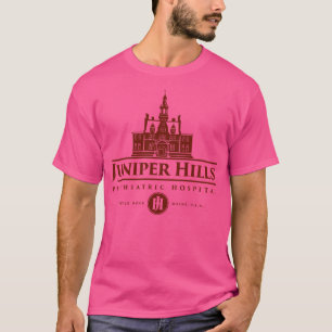 Juniper Hills Psychiatrisch Ziekenhuis T-shirt
