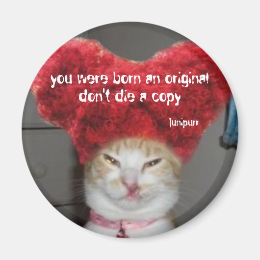 Junipurr Quote Magnet (Voorkant)