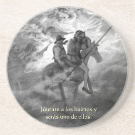 Júntate a los buenos y serás uno de ellos - Quijot Zandsteen Onderzetter