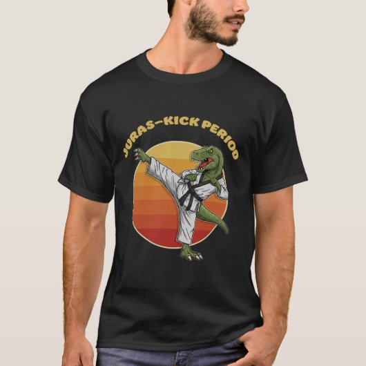 Juras-kick Periode Grappig Karate Martial Arts Din T-shirt (Voorkant)