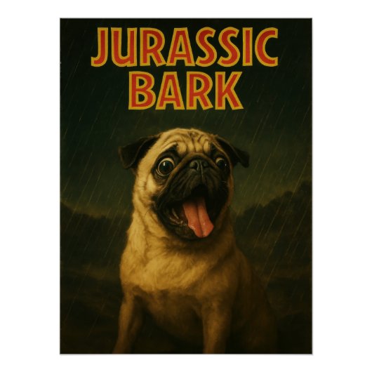 Jurassic Bark Pug Parody Poster | Funny Movie (Voorkant)