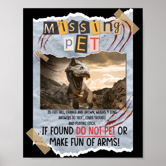 Jurassic Missing Pet T Rex Poster Taped Sign (Voorkant)