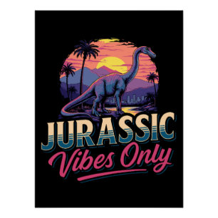 Jurassic Vibes Only Dinosaur Retro Zonsondergang Perfect Poster