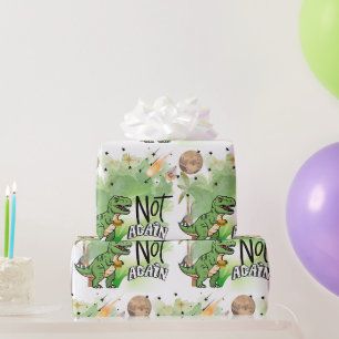 Jurassische Thema Dinosauriërs 'Niet Nog Een Keer' Cadeaupapier