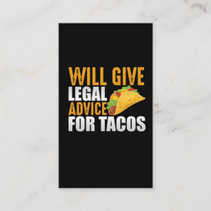 Juridisch advies voor Tacos Mexican Lawyer Food Lo Visitekaartje