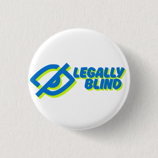 Juridisch blind - wit ronde button 3,2 cm (Voorkant)