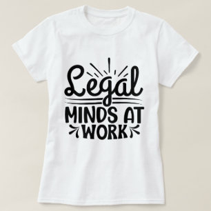 Juridische Gedachten op het Werk Advocate Justice  T-shirt
