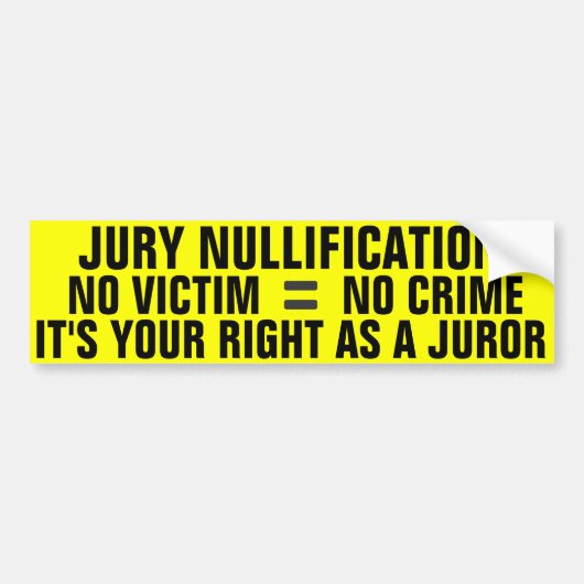 Jury Nullification Bumpersticker (Voorkant)