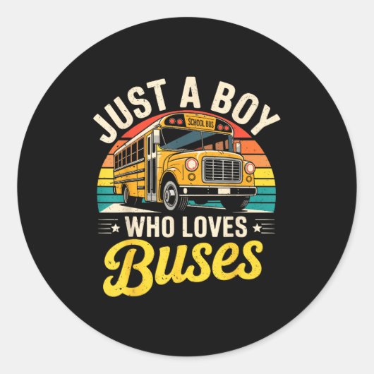 Just A Boy Who Loves Buses School Bus Driver Costu Ronde Sticker (Voorkant)