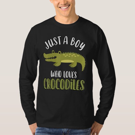 Just A Boy Who Loves Crocodiles   Cute Crocodile   T-shirt (Voorkant)
