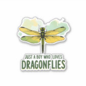 Just a Boy who loves Dragonflies. Dragonflies Drag Sticker (Voorkant)