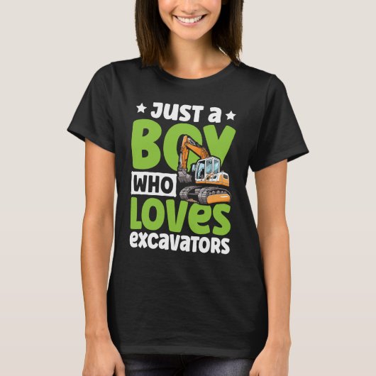 Just a Boy Who Loves Excavators Construction Excav T-shirt (Voorkant)