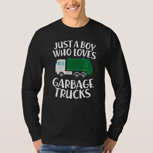 Just a Boy Who Loves Garbage Trucks Funny Garbage  T-shirt (Voorkant)