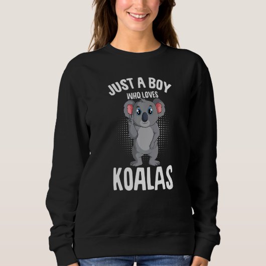 Just A Boy Who Loves Koalas Koala Bear Kids Trui (Voorkant)