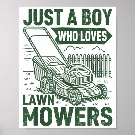 Just A Boy Who Loves Lawn Mowers Lawn Garden  Poster (Voorkant)