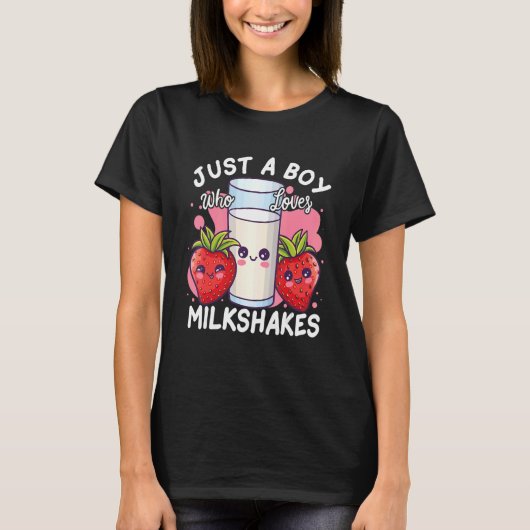 Just A Boy Who Loves Milkshakes T-shirt (Voorkant)