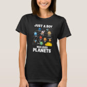 Just A Boy Who Loves Planets Solar System Astrolog T-shirt (Voorkant)