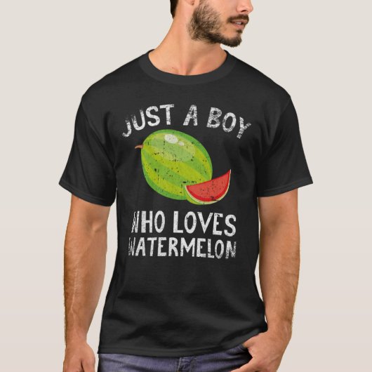 Just A Boy Who Loves Watermelon T-Shirt (Voorkant)
