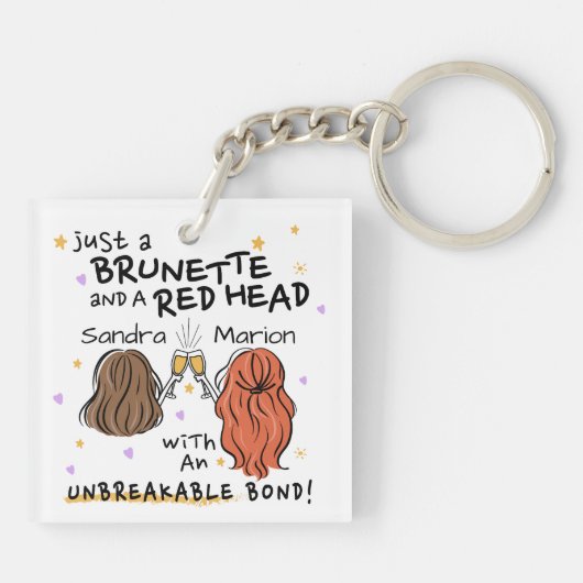 "Just a Brunette and a Red Head" Aangepaste Sleute Sleutelhanger (Achterkant)