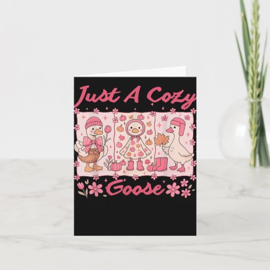 Just A Cozy Goose Funny Meme Thanksgiving Herfst F Kaart (Voorkant)