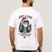 "Just a Dad" Funny Christmas Skeleton T-shirt (Achterkant)