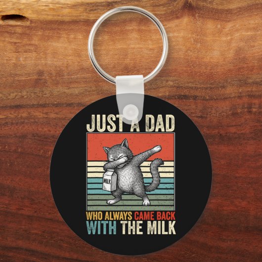 Just A Dad Who Always Came Back With The Milk Fath Sleutelhanger (Voorkant)