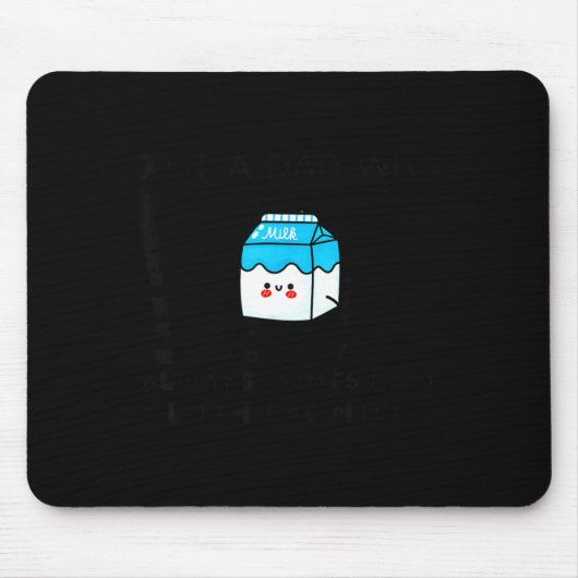 Just A Dad Who Always Comes Back With The Milk Fat Muismat (Voorkant)