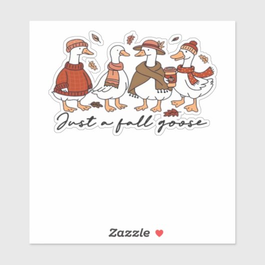 Just a Fall Goose Classic T-Shirt Sticker (Vel)